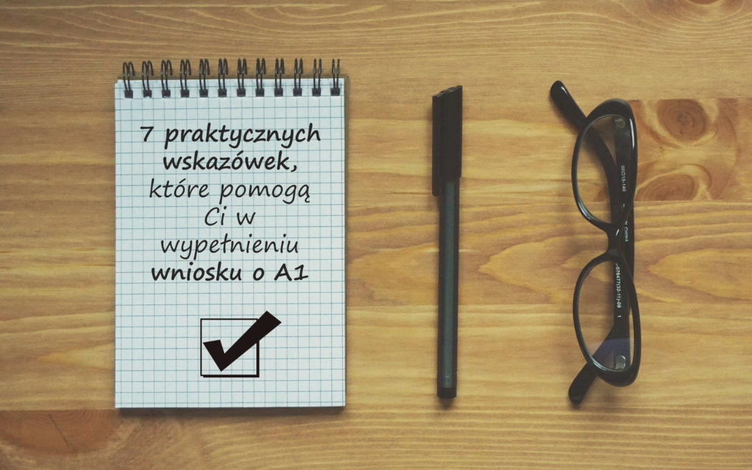 Jak poprawnie wypełnić formularz CA8421, który pozwala ubiegać się o dokument A1 z Wielkiej Brytanii?